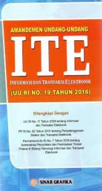 Amandemen Undang-undang informasi dan transaksi elektronik (UU RI No. 19 Tahun 2016)