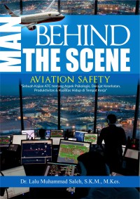 Behind the scane : aviation safety 