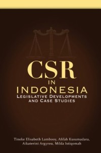 CSR in Indonesia Legislative Developments and Case Studies