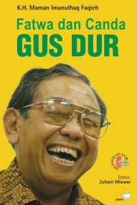 Fatwa dan canda gus dur