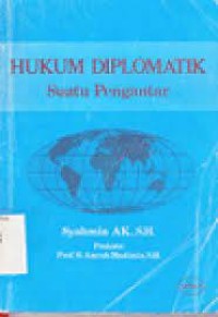 Hukum diplomatik : suatu pengantar