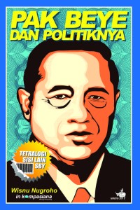 Pak beye dan politiknya