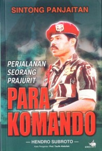 Perjalanan seorang prajurit para komando